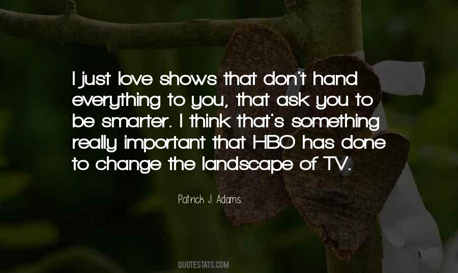 Quotes About Hbo #839884