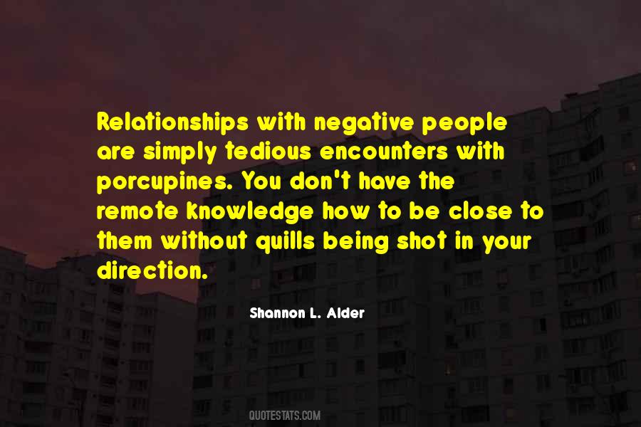 Quotes About Negative Relationships #1013852