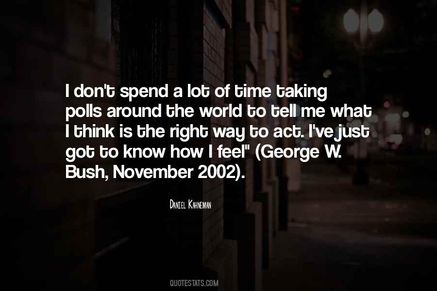 Just The Way I Feel Quotes #296674