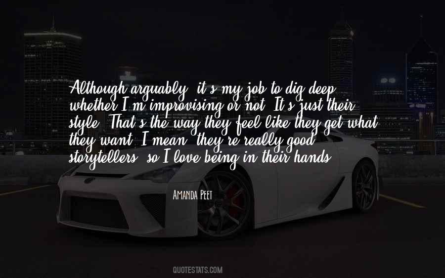 Just The Way I Feel Quotes #300626
