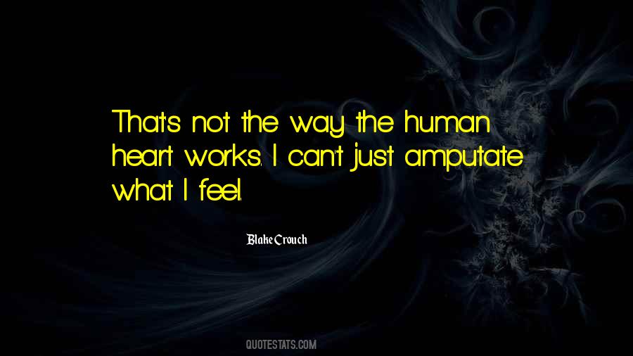 Just The Way I Feel Quotes #477025