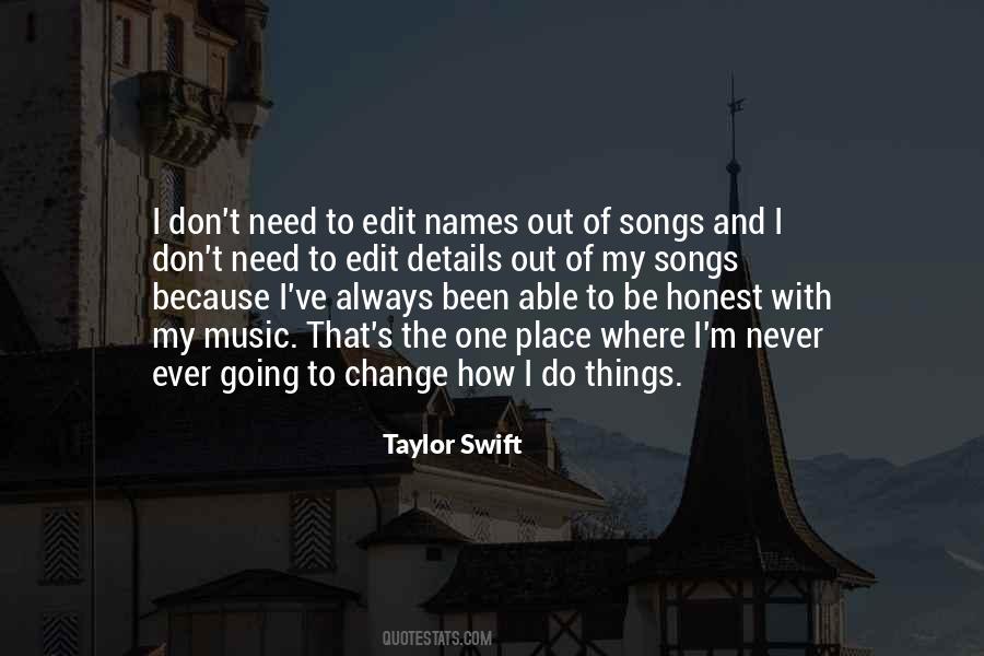 Quotes About Things Never Change #950251 Quotes About Things Never Change #950251