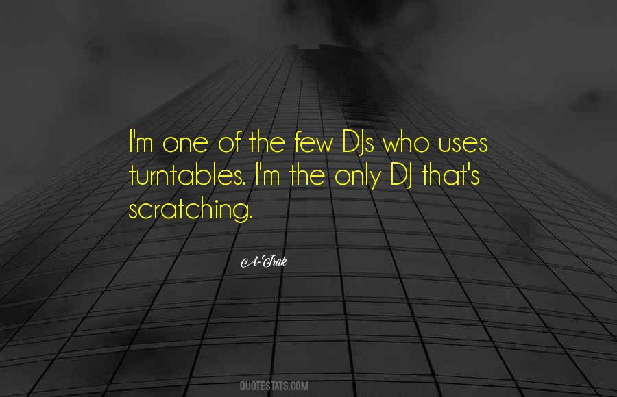 Quotes About Djs #1235679