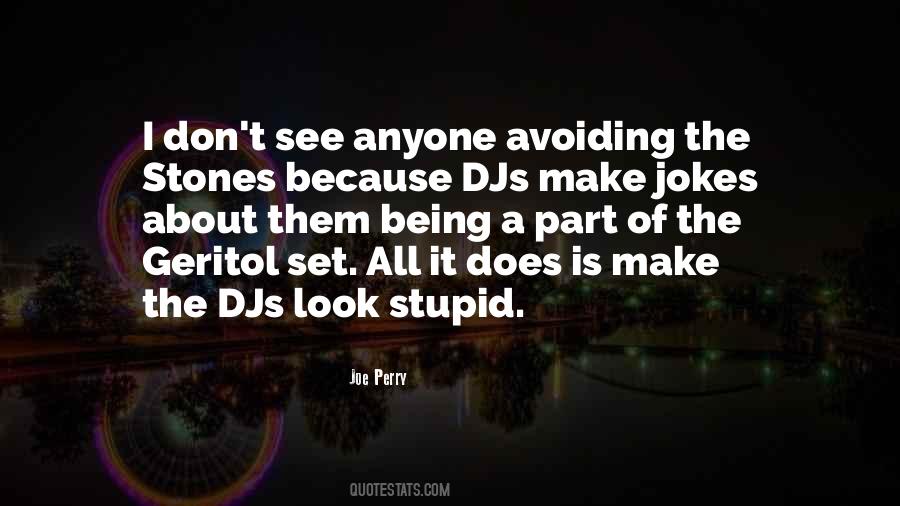 Quotes About Djs #124608