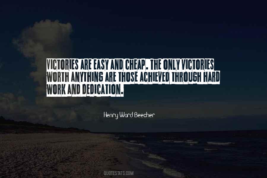 Quotes About Dedication And Hard Work #378890