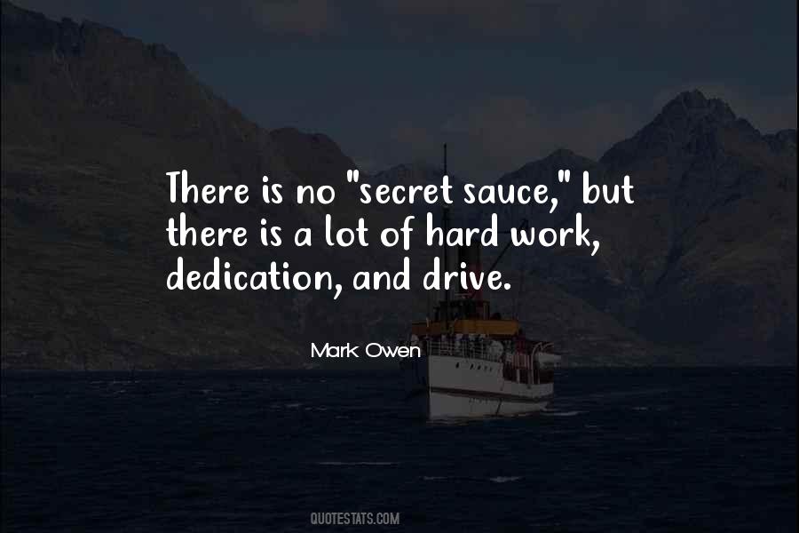 Quotes About Dedication And Hard Work #524454