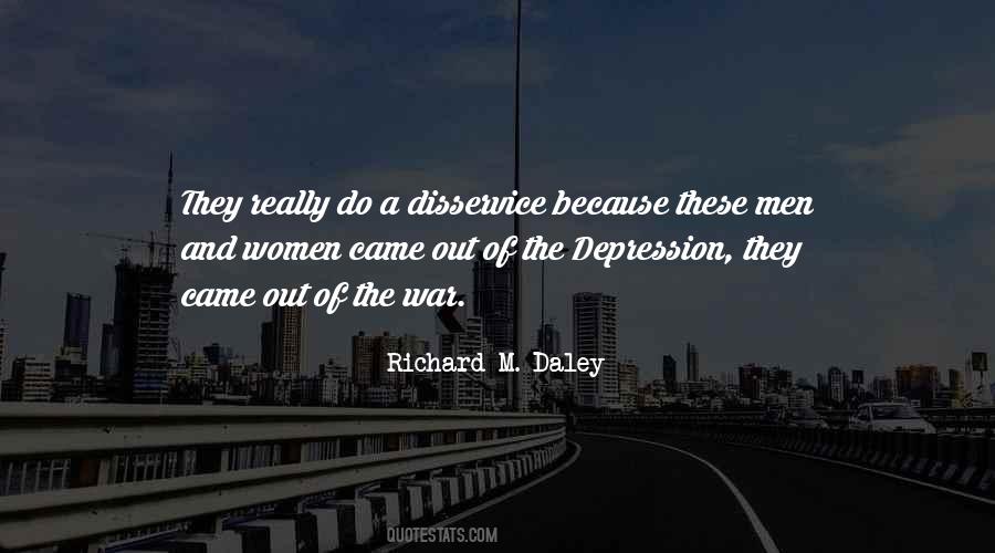 Quotes About Disservice #1705974