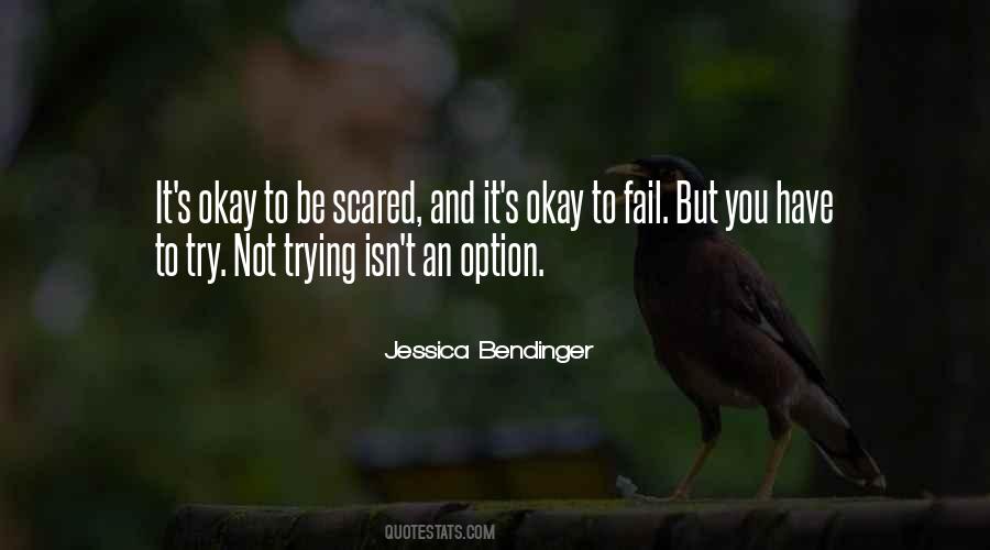 Quotes About Trying To Be Okay #602506