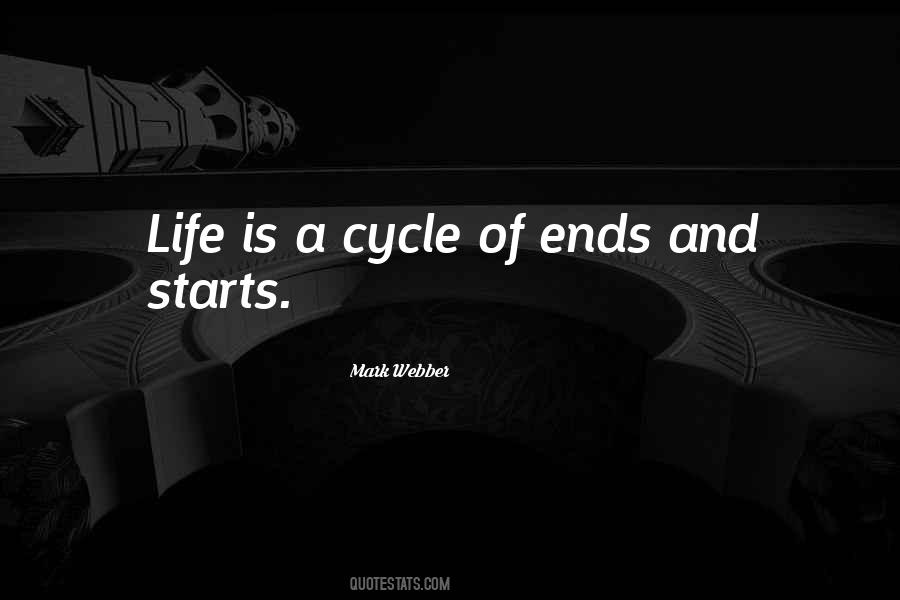 Cycles In Life Quotes #1373271