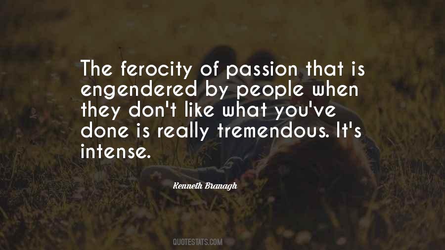 Quotes About Ferocity #1633272