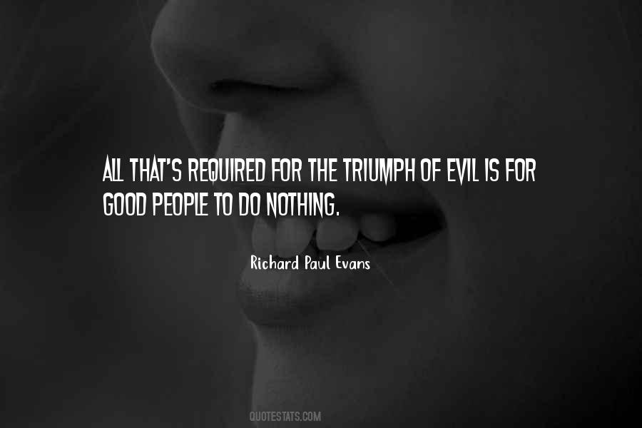 Quotes About Triumph Over Evil #1758764