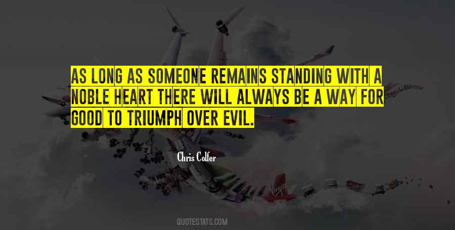 Quotes About Triumph Over Evil #69401