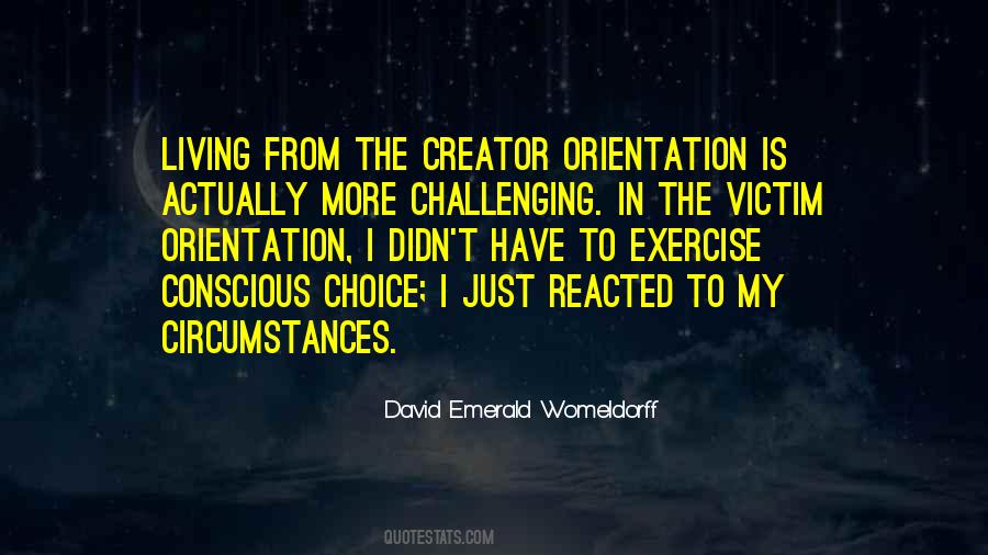 Challenging Circumstances Quotes #1221436