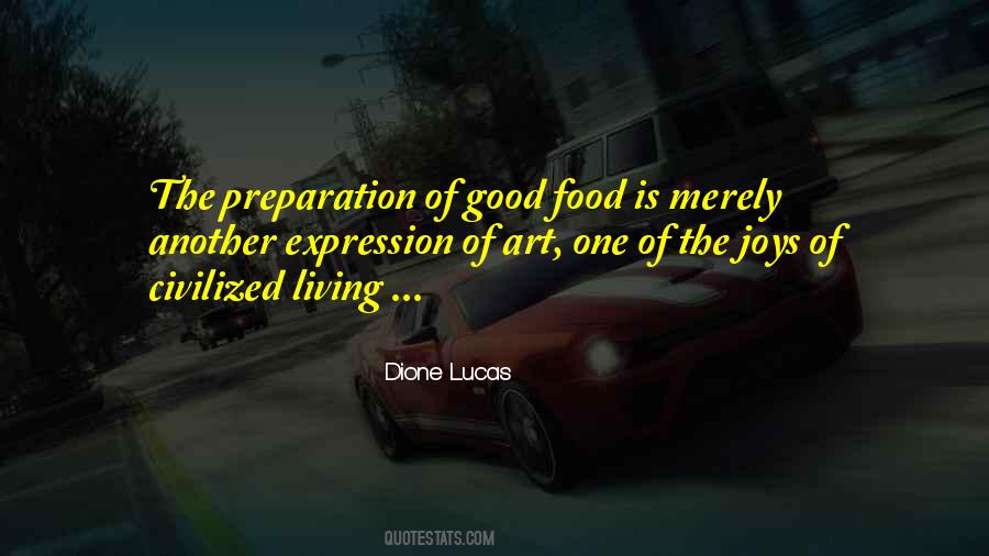 Quotes About Food Preparation #826311