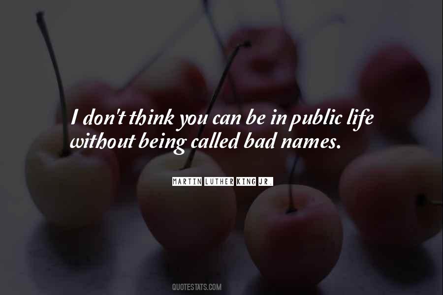 Quotes About Being Called Names #1264809