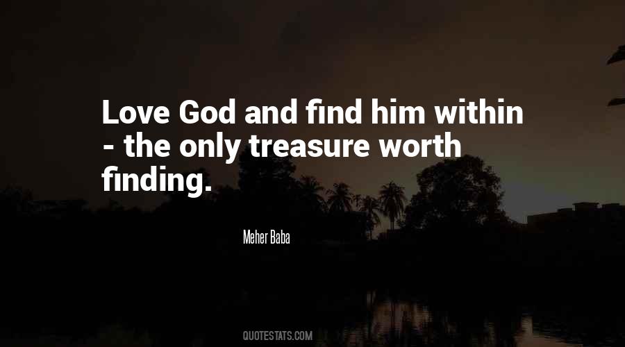 Treasure Worth Quotes #20886