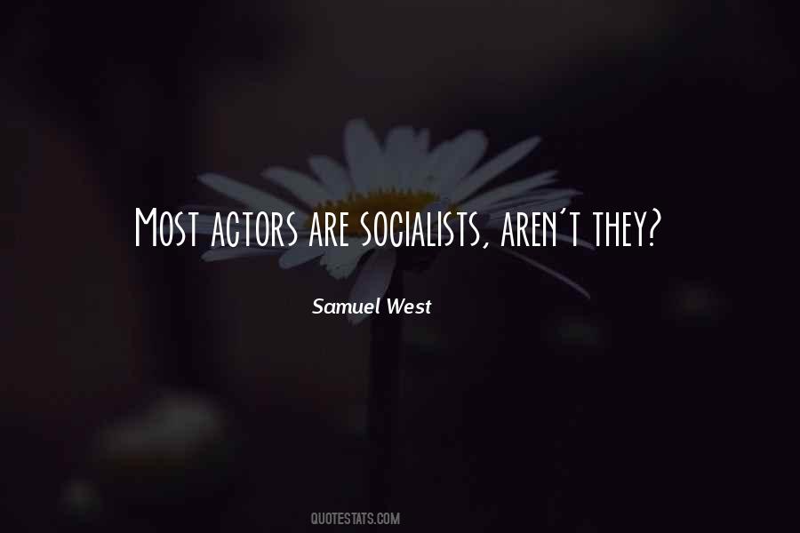 Quotes About Socialists #1203256