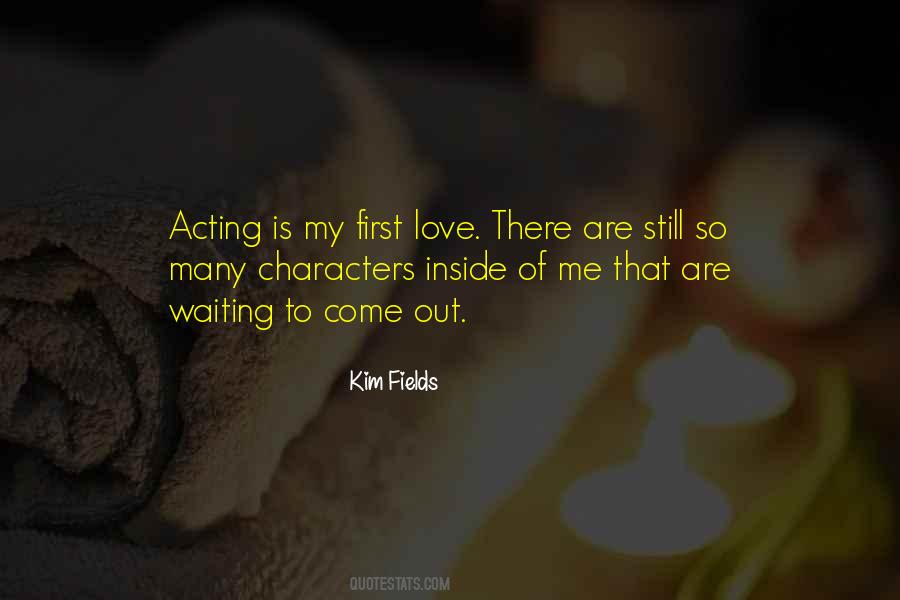 Quotes About Acting Out Of Love #1441474