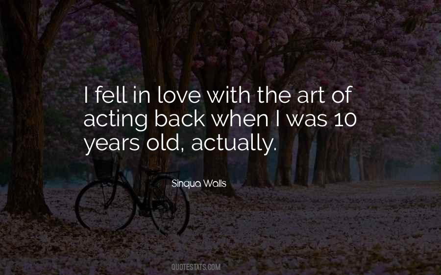 Quotes About Acting Out Of Love #16225