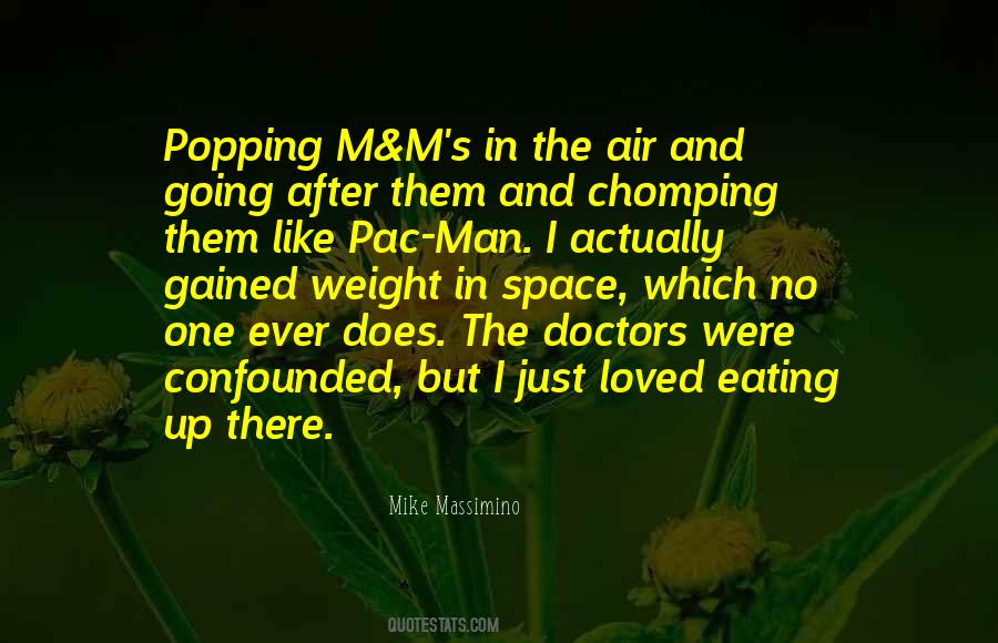 Quotes About M&m's #1724456