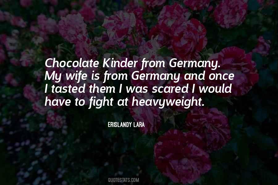 Quotes About Kinder #1206106