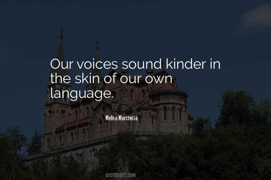Quotes About Kinder #1729098