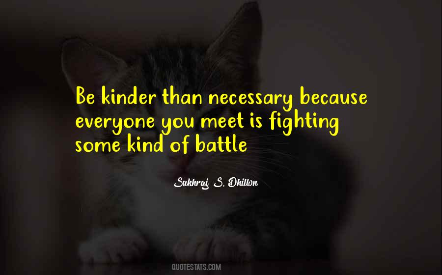 Quotes About Kinder #988201