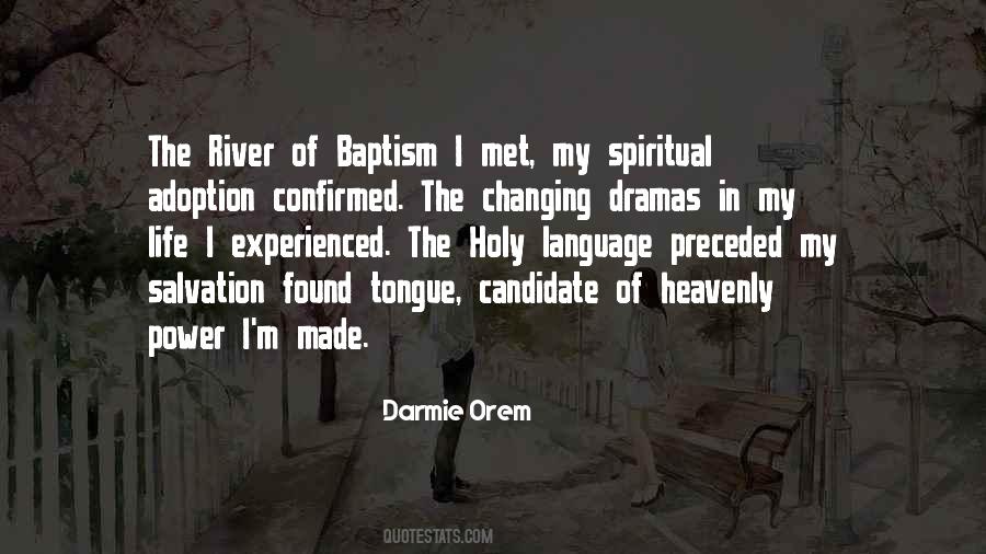Holy River Quotes #218838