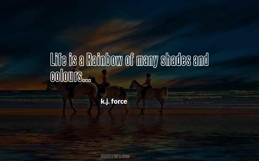 Quotes About Rainbow And Life #309557