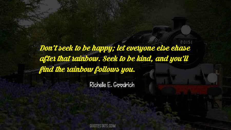 Quotes About Rainbow And Life #374224