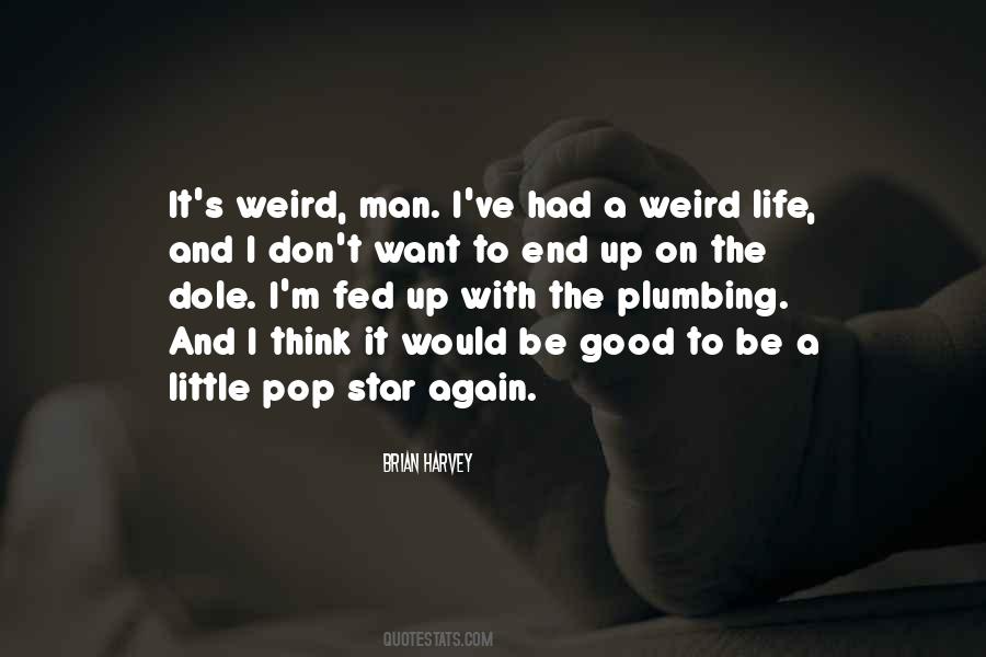 Pop Again Quotes #1827721