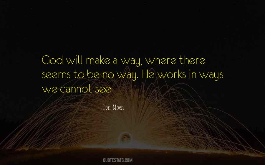 Quotes About God Will Make A Way #1015430