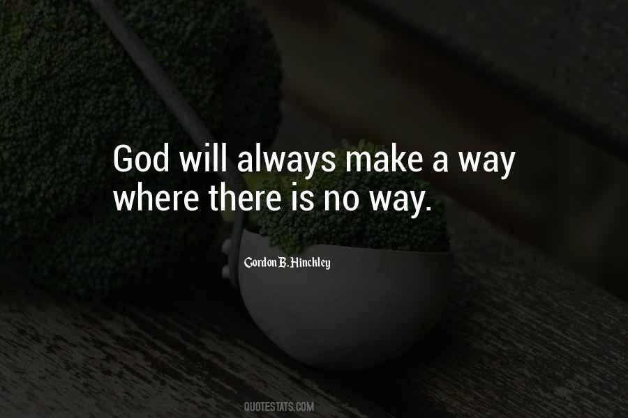 Quotes About God Will Make A Way #1841401