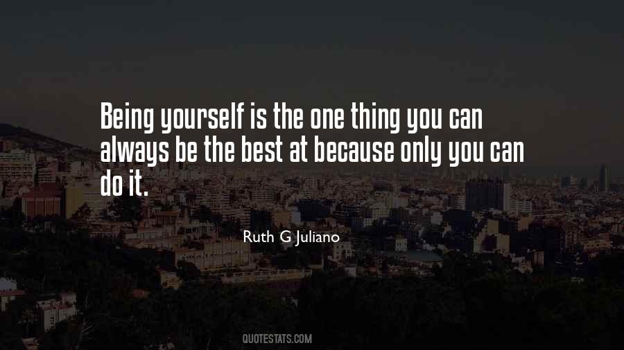 Quotes About Being The Best You #203453