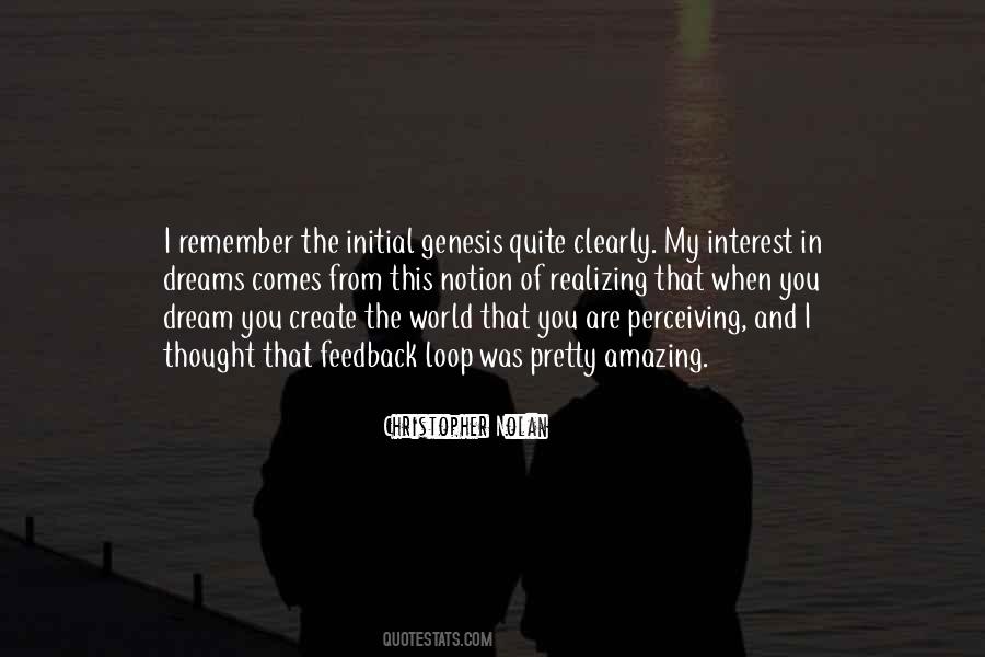 Quotes About Realizing Your Dreams #179282