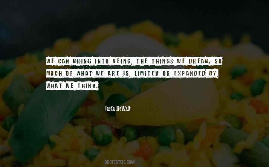 Quotes About Realizing Your Dreams #520140