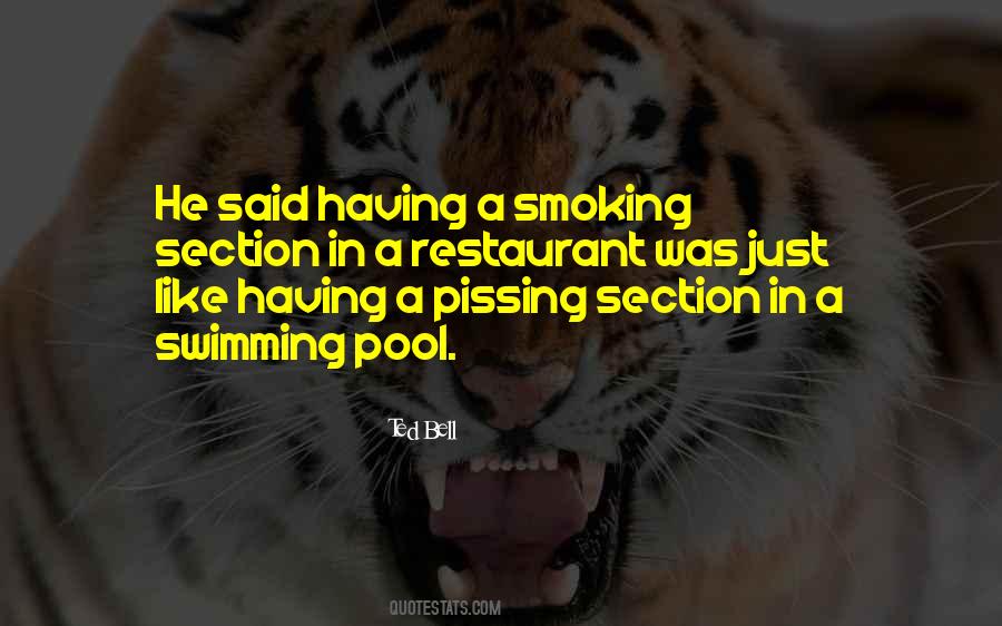 Quotes About Pissing #1122036