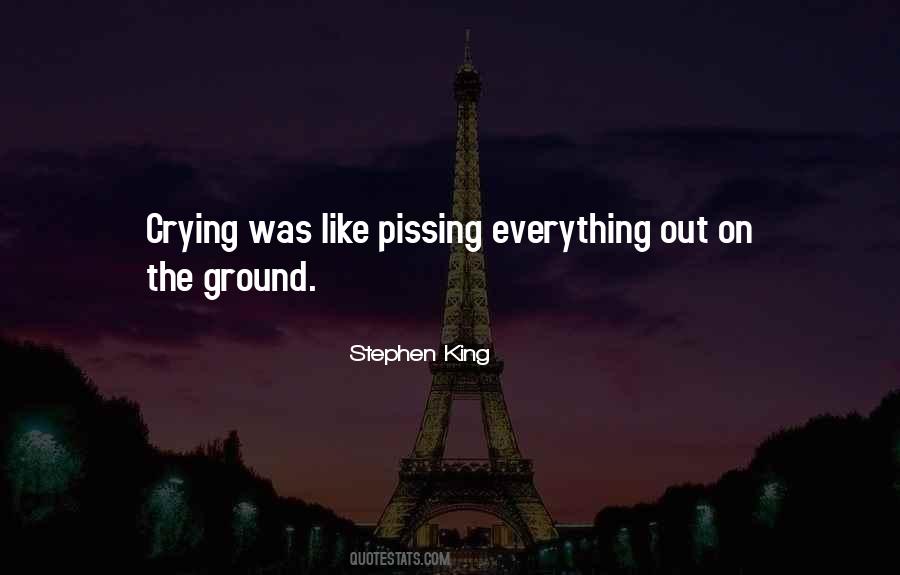 Quotes About Pissing #188137