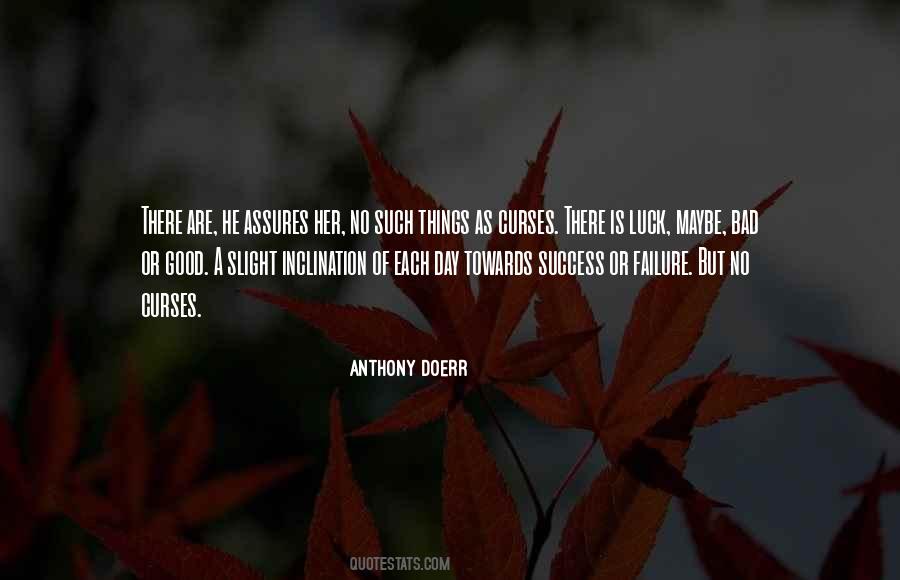 Quotes About Good Luck And Success #505775