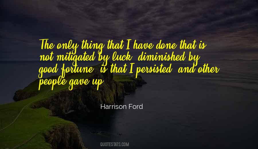 Quotes About Good Luck And Success #737552