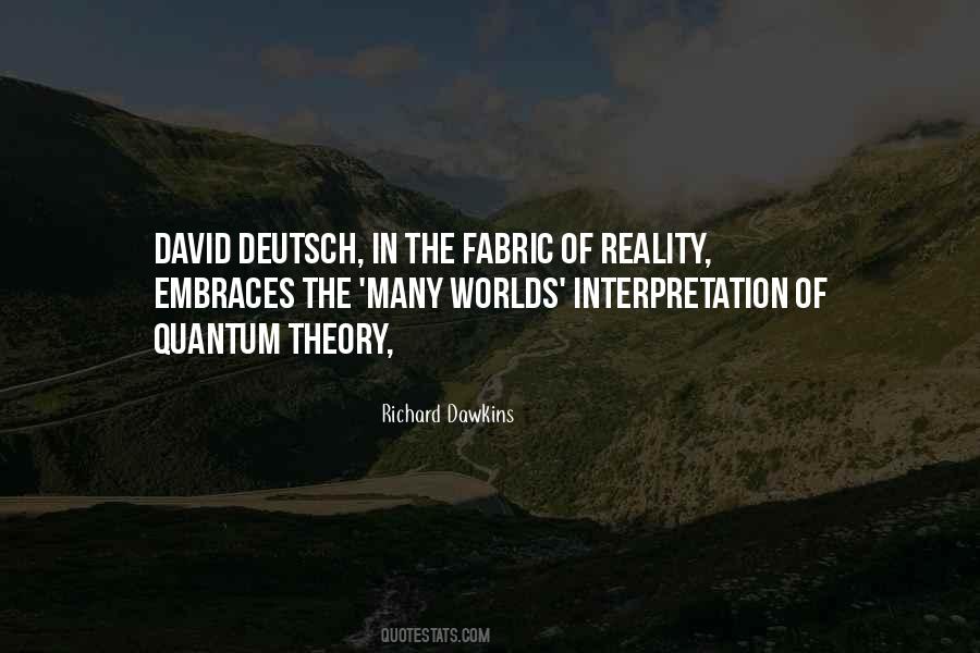 Quotes About Quantum Theory #1390318