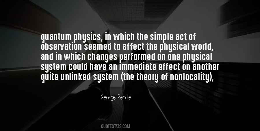 Quotes About Quantum Theory #384542