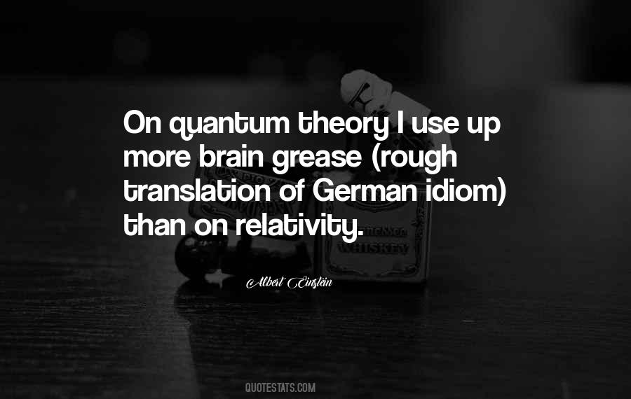 Quotes About Quantum Theory #49258