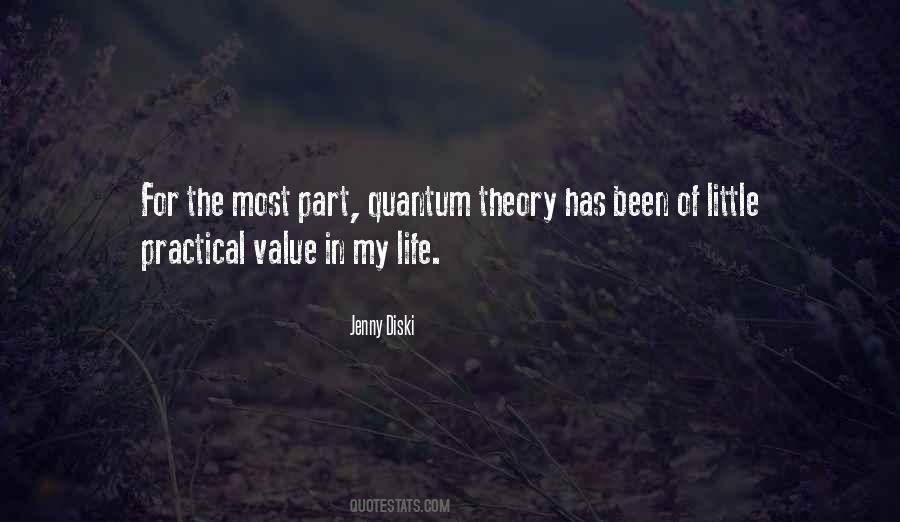 Quotes About Quantum Theory #649800