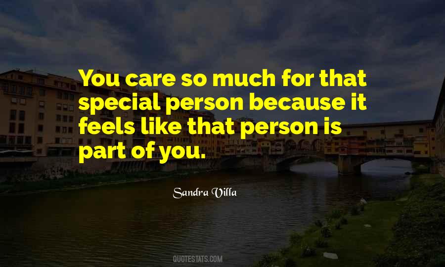 Quotes About Very Special Person #136401