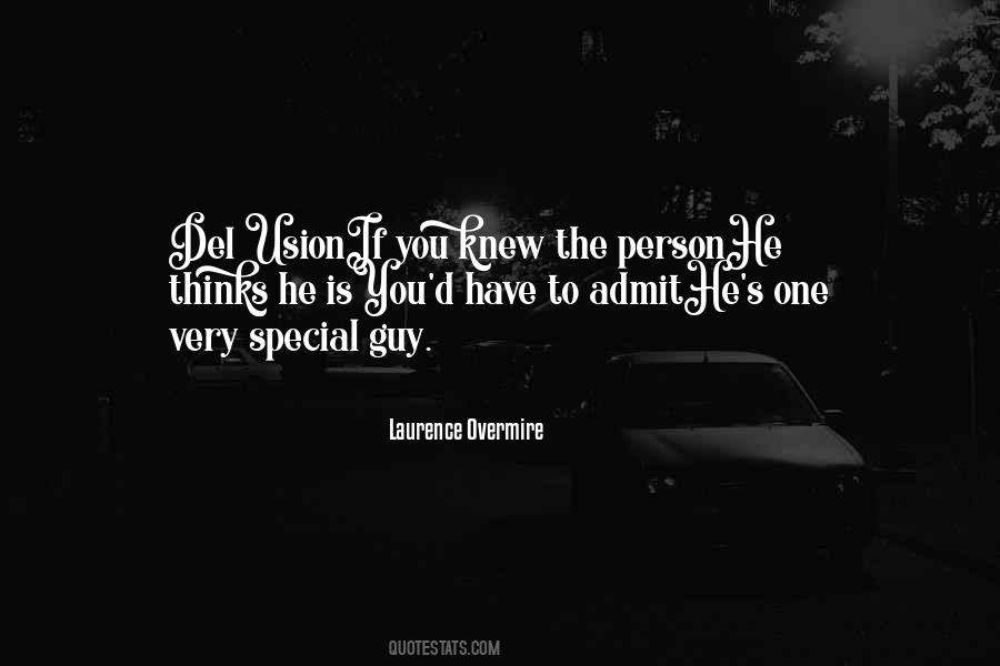 Quotes About Very Special Person #1688962