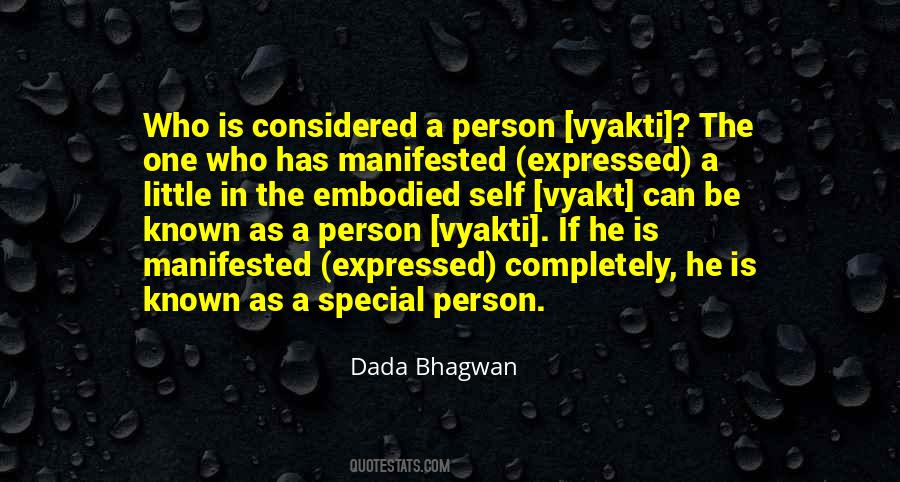 Quotes About Very Special Person #249109