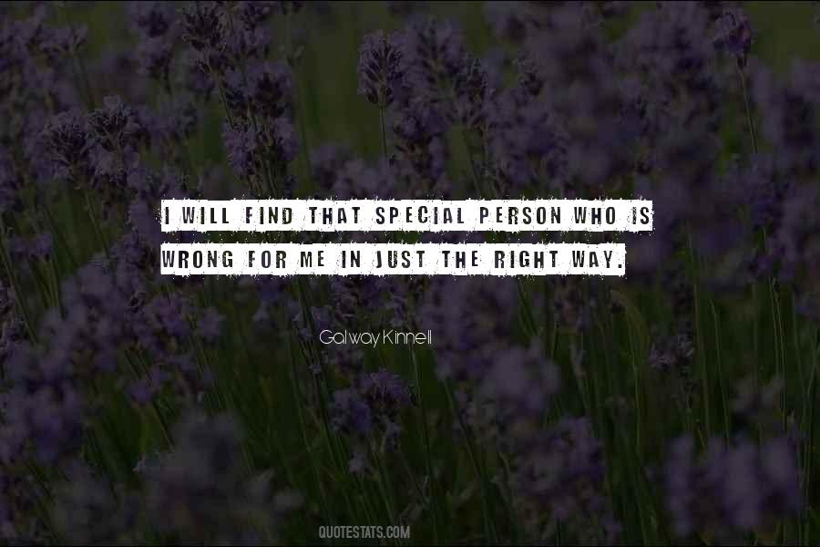 Quotes About Very Special Person #511860