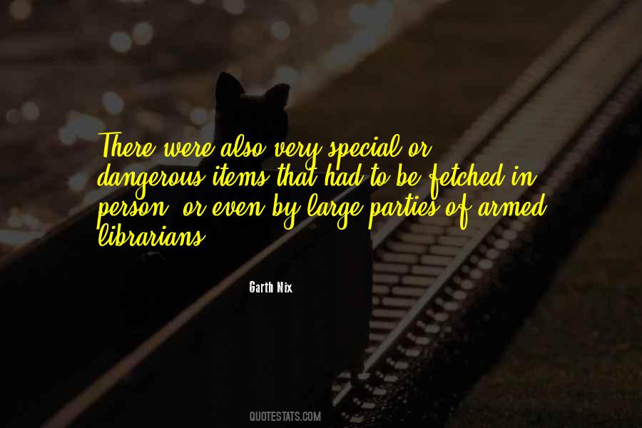Quotes About Very Special Person #775153