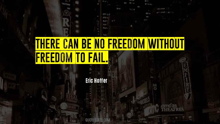 Quotes About No Freedom #1709716